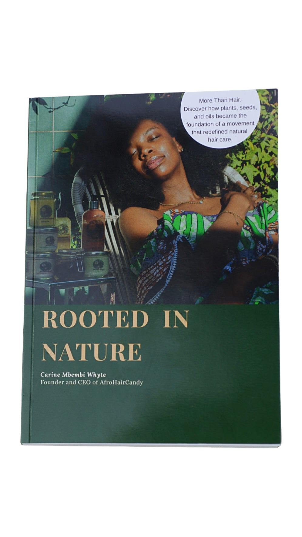 Rooted in Nature natural hair science and African hair heritage book by Carine Mbembi Whyte
