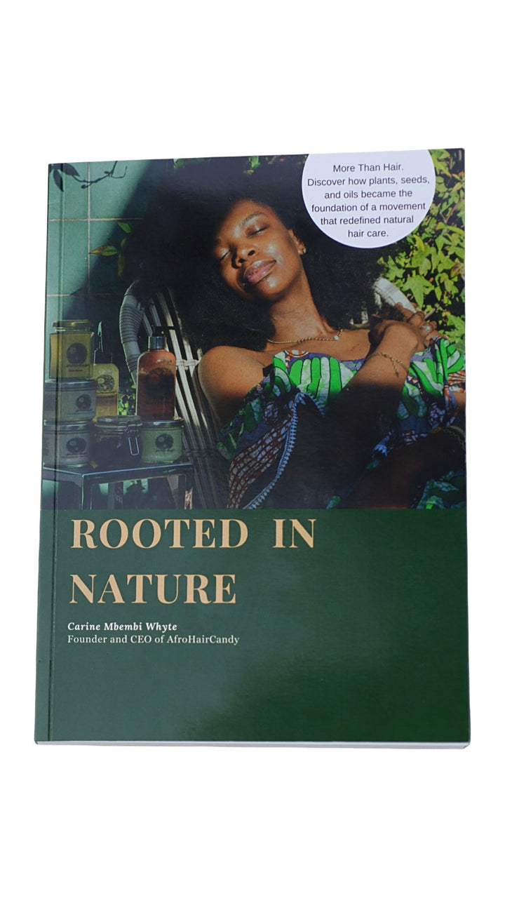 Rooted in Nature natural hair science and African hair heritage book by Carine Mbembi Whyte